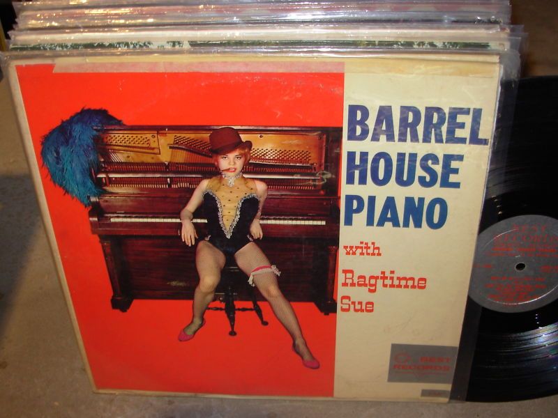 RAGTIME SUE barrel house piano   best    